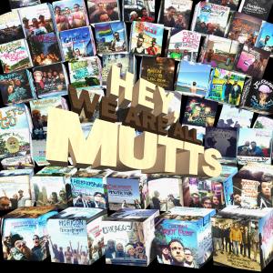 Mutts的專輯Hey, We Are All Mutts (Explicit)
