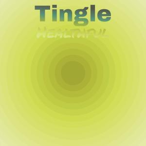 Album Tingle Healthful from Various