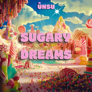 收聽Unsu的Sugary Dreams歌詞歌曲