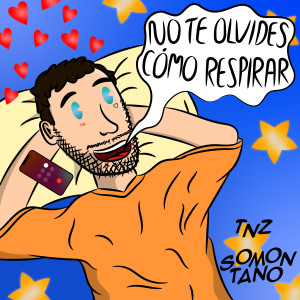 收聽TNZ的No te olvides como respirar歌詞歌曲