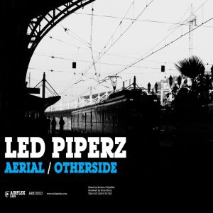 ดาวน์โหลดและฟังเพลง Aerial พร้อมเนื้อเพลงจาก Led Piperz