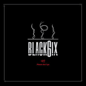 BLACK6IX的專輯Please