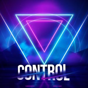 Listen to Control song with lyrics from Vargenta