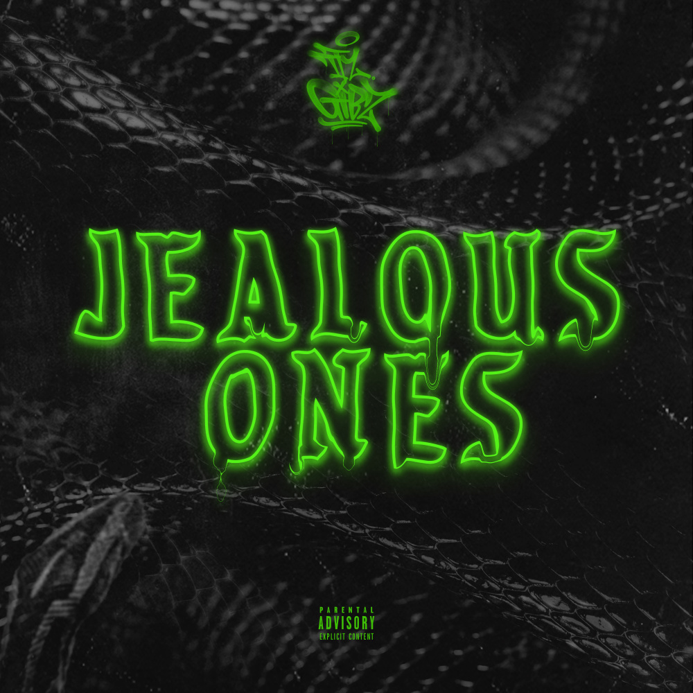 JEALOUS ONES (Explicit)