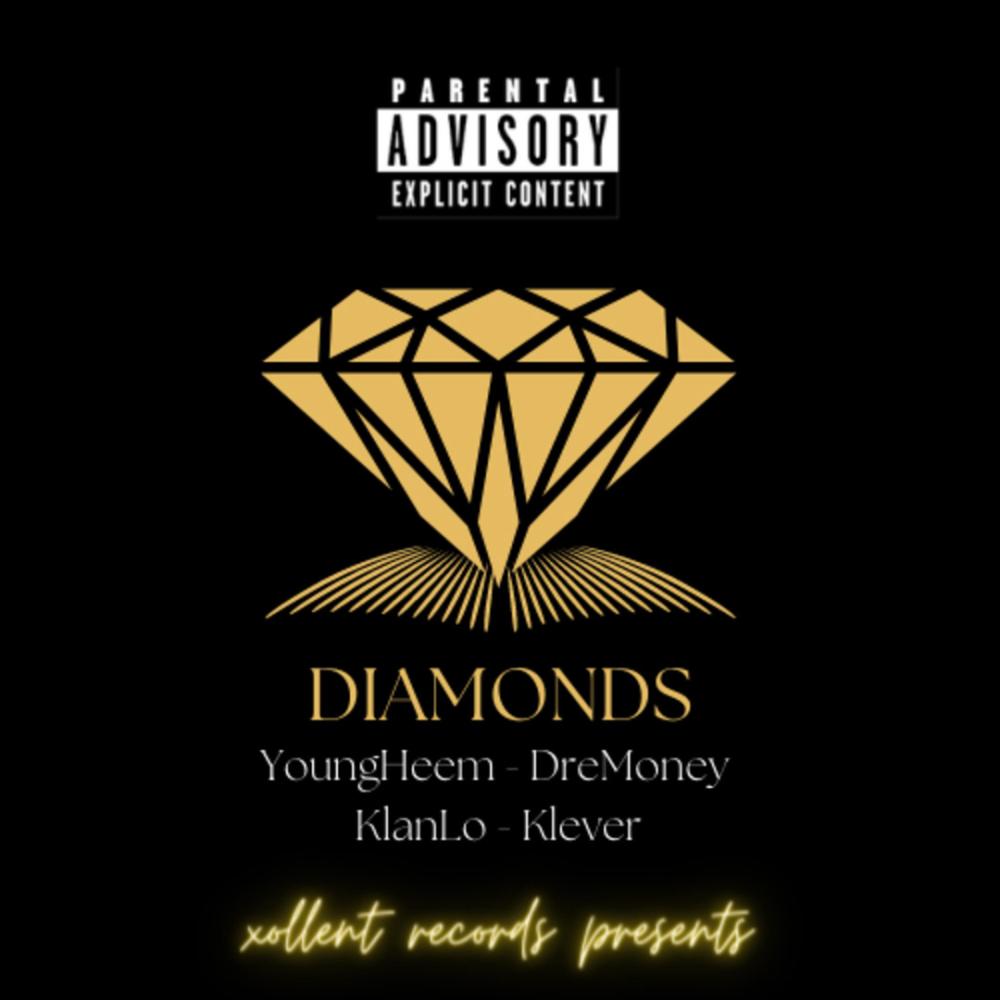 DIAMONDS (feat. KlanLo & Klever) (Explicit)