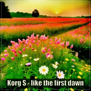 Korg S的專輯like the first dawn