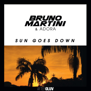 收聽Bruno Martini的Sun Goes Down歌詞歌曲