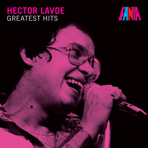 收聽Héctor Lavoe的El Cantante歌詞歌曲