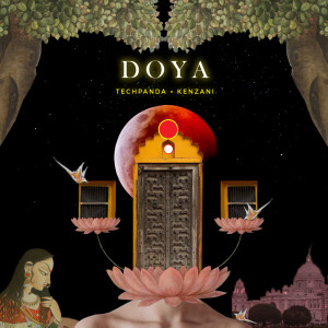 Listen to Doya song with lyrics from Tech Panda