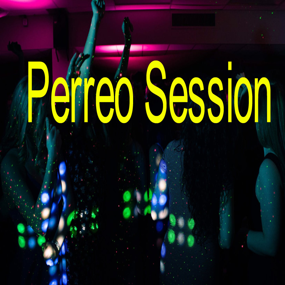 Perreo Session