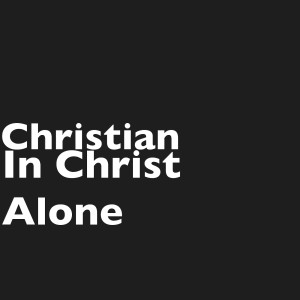 Dengarkan In Christ Alone lagu dari Christian dengan lirik