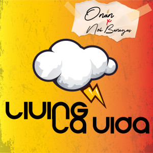 ดาวน์โหลดและฟังเพลง Living la Vida (Remix) พร้อมเนื้อเพลงจาก Onan