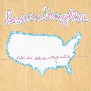 ดาวน์โหลดและฟังเพลง Coast To Coast พร้อมเนื้อเพลงจาก Love As Laughter