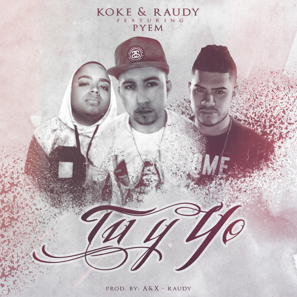 Tu y Yo (feat. Pyem) (Explicit)