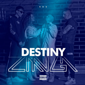Album Destiny (Explicit) from Zanga
