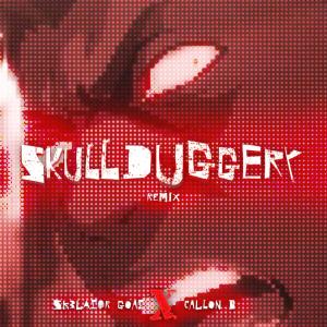 Brix的專輯SKULLDUGGERY (BRIX REMIX) (Explicit)