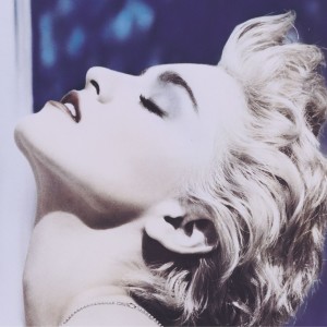 收聽Madonna的True Blue (The Color Mix)歌詞歌曲