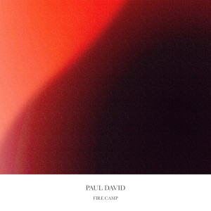 Album Fire Camp from Paul David