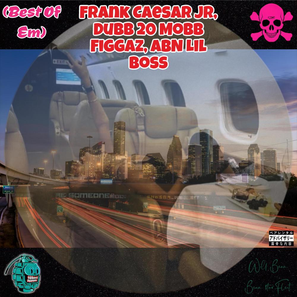 Best Of Em (feat. Dubb 20 & ABN Lil Boss|Explicit)