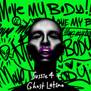 Sussie 4的專輯Move My Body