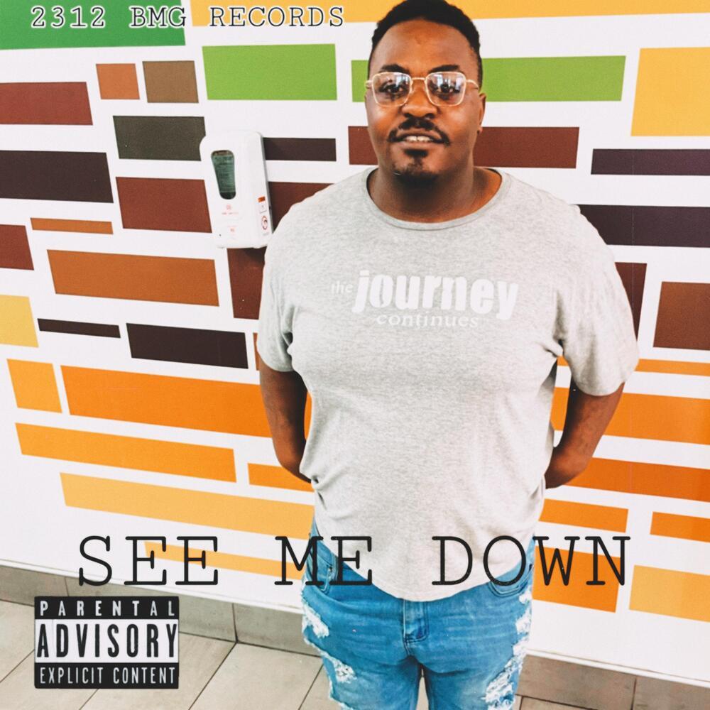 See Me Down (Explicit)