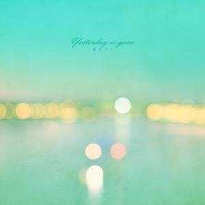 Listen to Yesterday is gone song with lyrics from 네피