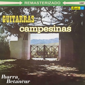 Ibarra y Betancur的專輯Guitarras Campesinas
