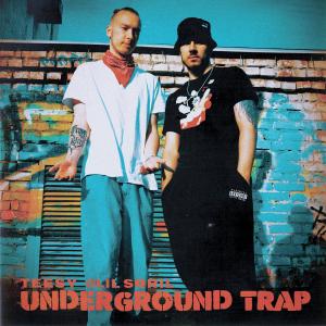 Underground Trap (Explicit)