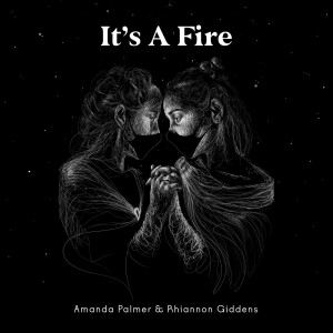 Album It's a Fire oleh Amanda Palmer