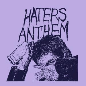 ดาวน์โหลดและฟังเพลง Haters Anthem (Explicit) พร้อมเนื้อเพลงจาก Toner