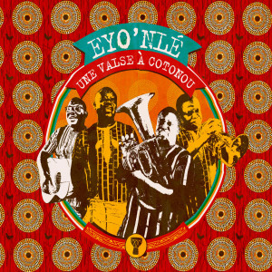 Listen to En cloque song with lyrics from Eyo'Nlé Brass Band