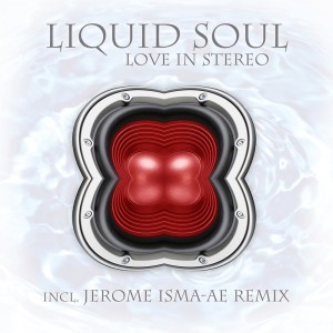 收聽Liquid Soul的Love in Stereo歌詞歌曲