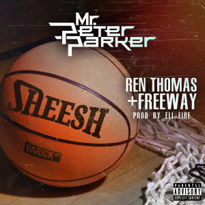 Mr. Peter Parker的专辑Sheesh (Explicit)