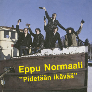 อัลบัม Pidetään Ikävää ศิลปิน Eppu Normaali