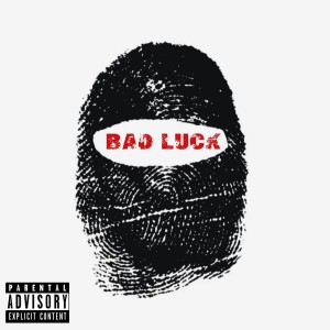Album Bad Luck (Explicit) from THIER