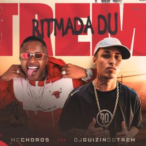 Album RITMADA DU TREM (Explicit) from DJ Guizin do Trem