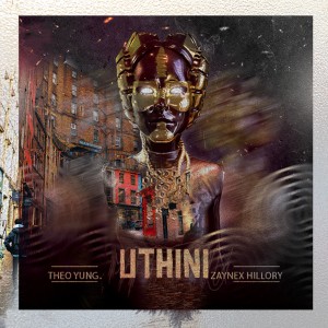 收聽Theo Yung的Uthini歌詞歌曲