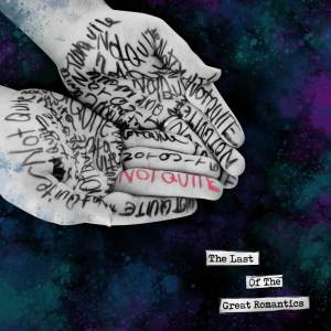 ดาวน์โหลดและฟังเพลง Psychic Vampire พร้อมเนื้อเพลงจาก The Last of the Great Romantics