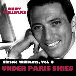 收聽Andy Williams的April in Paris歌詞歌曲