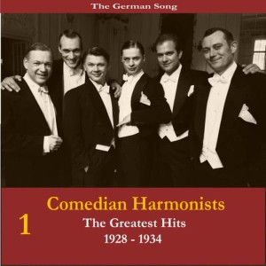 收聽The Comedian Harmonists的Bin Kein Hauptmann, Bin Kein Grosses Tier ("I'm No Officer, I'm No Hot Shot")歌詞歌曲