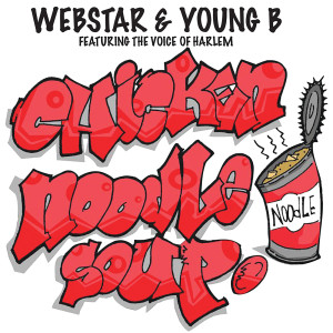 收聽Webstar的Chicken Noodle Soup (Instrumental)歌詞歌曲