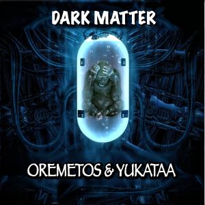 收聽OREMETOS的Dark Matter歌詞歌曲