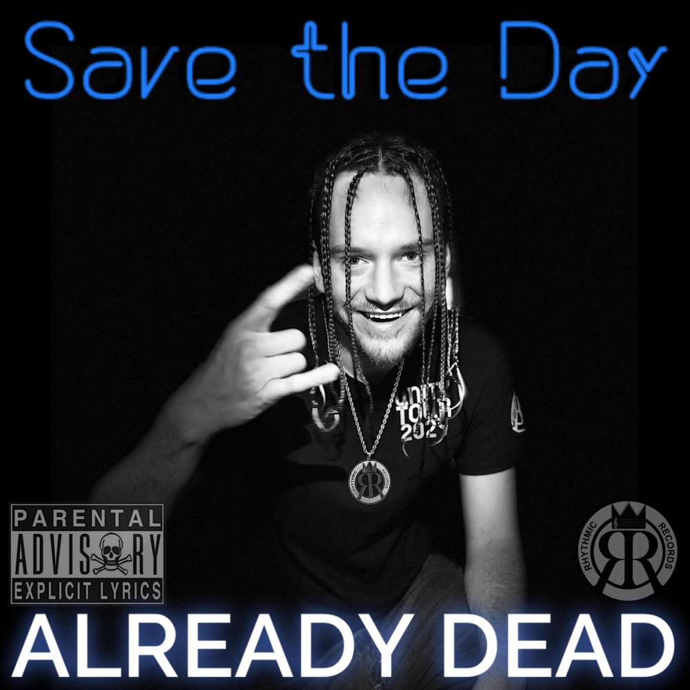 Save the Day (Explicit)