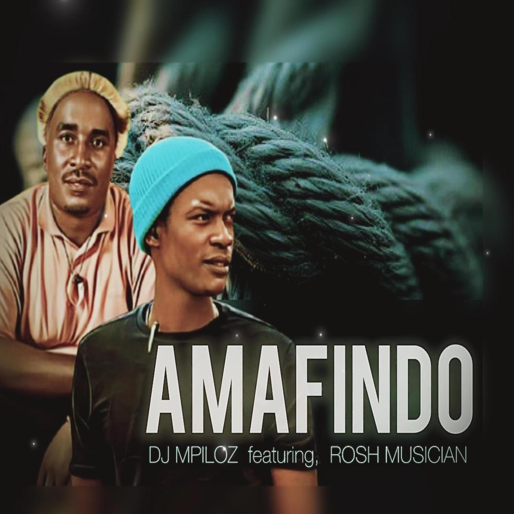 Amafindo (feat. Rosh Musician)