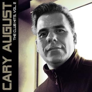 Album The Club Hits, Vol. 2 (2009 - 2020) from Cary August