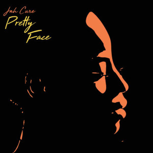 收聽Jah Cure的Pretty Face歌詞歌曲