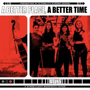 Atlys的專輯A Better Place, A Better Time (feat. Andrew Vogt)