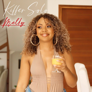 Album Kiffer solo from Melly