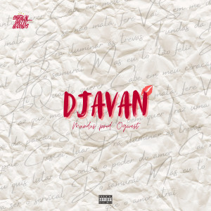 ดาวน์โหลดและฟังเพลง DJAVAN พร้อมเนื้อเพลงจาก Mxndxs