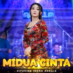 ดาวน์โหลดและฟังเพลง Midua Cinta พร้อมเนื้อเพลงจาก Difarina Indra Adella